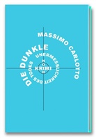 Massimo Carlotto, Pete Graf, Peter Graf - Die dunkle Unermesslichkeit des Todes