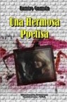 Ramiro Guzman, Ramiro Guzmán - Una Hermosa Poetisa