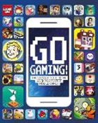 Scholastic, Inc. Scholastic, Scholastic Inc. (COR), Various - Go Gaming! the Total Guide to the World's Greatest Mobile Games