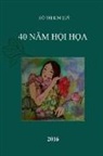 Kim Quy Ho - 40 Nam Hoi Hoa