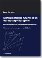 Isaac Newton, E Dellian, Ed Dellian - Mathematische Grundlagen der Naturphilosophie