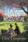 Cheri Champagne - Love's Misadventure
