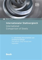 Walter Tirler, DI e V, DIN e V - Internationaler Stahlvergleich. International Comparison of Steels