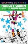 Collectif, DC Comics, DC Comics, Inc. DC Comics, N/A, Not Available (NA)... - Harley Quinn & the Suicide Squad: An Adult Coloring Book