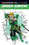 Not Available (NA), Various - Green Arrow: an Adult Coloring Book
