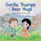 Alex Ornter, Alex Ortner, Erin Mariano, Michelle Polizzi - Gorilla Thumps and Bear Hugs