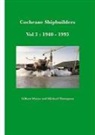 Gilbert Mayes, Michael Thompson - Cochrane Shipbuilders