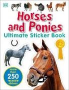 DK, DK&gt;, Inc. (COR) Dorling Kindersley - Ultimate Sticker Book: Horses and Ponies