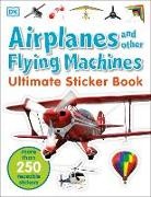 DK, Inc. (COR) Dorling Kindersley - Ultimate Sticker Book: Airplanes and Other Flying Machines