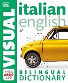 DK, Inc. (COR) Dorling Kindersley - Italian English Bilingual Visual Dictionary