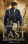 Paul Fraser Collard, Collard Paul Fraser, Paul Fraser Collard - The Last Legionnaire (Jack Lark, Book 5)
