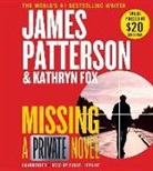 Kathryn Fox, James Patterson - Missing: A Private Novel (Audiolibro)