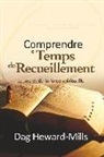 Dag Heward-Mills - Comprendre le temps de recueillement