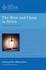 Alemayehu Mekonnen - The West and China in Africa