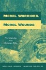 James M. Childs, James M. Jr. Childs, Wollom A. Jensen - Moral Warriors, Moral Wounds