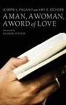 Joseph S. Pagano, Amy E. Richter - A Man, a Woman, a Word of Love