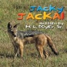 SR. M. L. BOYER - Jacky Jackal