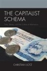 Christian Lotz - Capitalist Schema