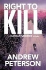 Andrew Peterson - Right to Kill