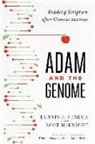 Daniel Harrell, Tremper Longman Iii, Scot McKnight, Dennis R Venema, Dennis R. Venema - Adam and the Genome