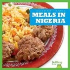 R. J. Bailey, Cari Meister - Meals in Nigeria