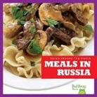 R J Bailey, R. J. Bailey - Meals in Russia