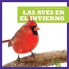 Jenny Fretland Vanvoorst, Jennifer Fretland VanVoorst - Las Aves En El Invierno (Birds in Winter)