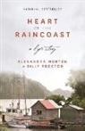 Alexandra Morton, Billy Proctor - Heart of the Raincoast