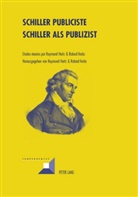Raymond Heitz, Roland Krebs - Schiller Publiciste- Schiller als Publizist