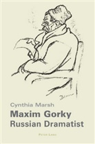 Cynthia Marsh - Maxim Gorky