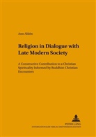 Ann Aldén - Religion in Dialogue with Late Modern Society