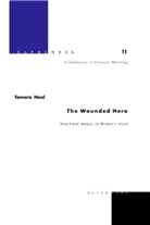 Tamara Neal - The Wounded Hero