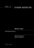 Silke Arnold de Simine, Silke Arnold-De Simine - Memory Traces