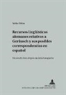 Meike Meliss - Recursos lingüísticos alemanes relativos a "GERÄUSCH" y sus posibles correspondencias en español