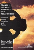 Eamon Maher, Grace Neville - France - Ireland: Anatomy of a Relationship