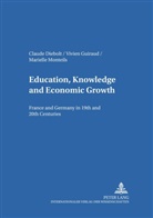 Claude Diebolt, Vivien Guiraud, Marielle Monteils - Education, Knowledge, and Economic Growth