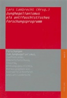 Lars Lambrecht - Junghegelianismus als antifaschistisches Forschungsprogramm