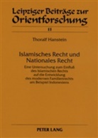 Thoralf Hanstein, Hans-Georg Ebert - Islamisches Recht und Nationales Recht- Teil 1 / Teil 2