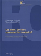 Anne-Marie Laurian, Thomas Szende - Les mots du rire : comment les traduire ?