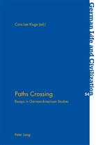Cora Lee Kluge, Cor Lee Kluge, Cora Lee Kluge - Paths Crossing