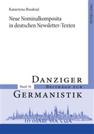 Katarzyna Bizukojc - Neue Nominalkomposita in deutschen Newsletter-Texten