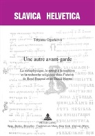 Tetyana Ogarkova - Une autre avant-garde