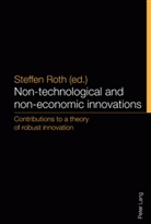 Steffen Roth - Non-technological and non-economic innovations