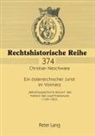 Christian Neschwara - Ein österreichischer Jurist im Vormärz