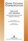 E. W. B. Hess-Lüttich, E.W.B. Hess-Lüttich, Ernest W. B. Hess-Lüttich, Aru Pon Natarajan, Arupon Natarajan - Der Gott der Anderen