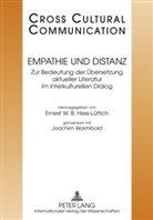 E. W. B. Hess-Lüttich, E.W.B. Hess-Lüttich, Ernest W. B. Hess-Lüttich, Joachim Warmbold - Empathie und Distanz