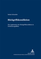 Stefan Schneider - Rückgriffskondiktion