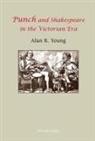 Alan Young, Alan R. Young - "Punch" and Shakespeare in the Victorian Era