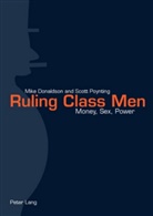 Mike Donaldson, Scott Poynting - Ruling Class Men