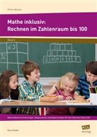 Klaus Rödler - Mathe inklusiv: Rechnen im Zahlenraum bis 100